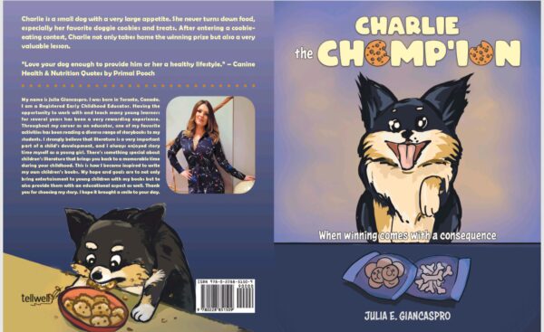 Charlie the Chomp'ion-When Winning Comes with a Consequence by Julia E. Giancaspro